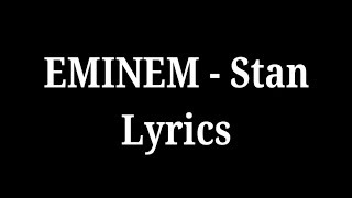 Eminem - Stan Lyrics.