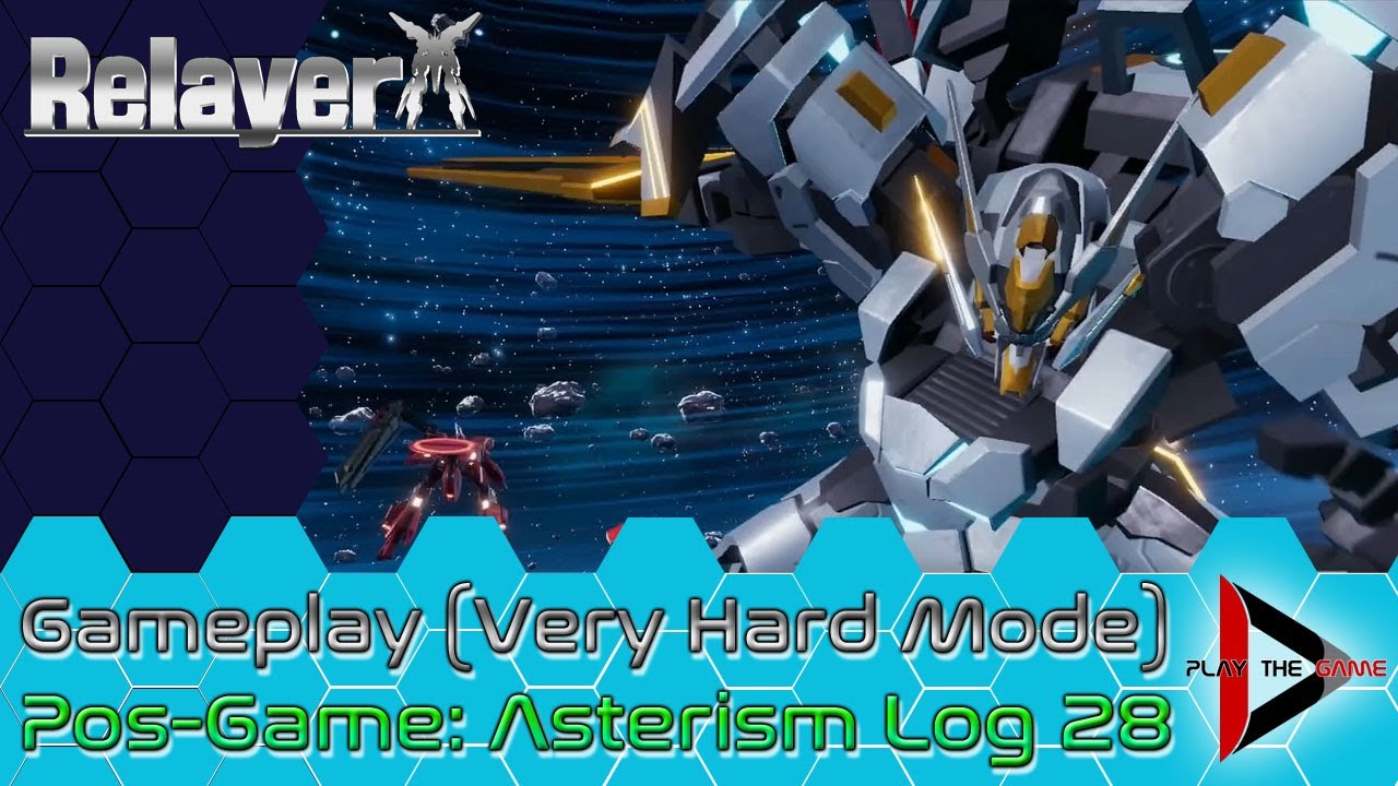 Relayer - Asterism Expedition Log 28 (Very Hard) [GAMEPLAY] - YouTube