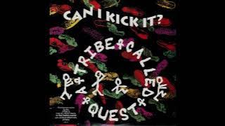 a tribe called quest - can i kick it? (instrumental for remix ver. / remastered)