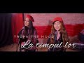 Trupa The Mood - La Timpul Lor (cover) | DJ Project feat. EMAA