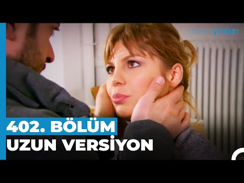 Bana Geri Dön Banu | Deniz Yıldızı 402. Bölüm Uzun Versiyon⭐