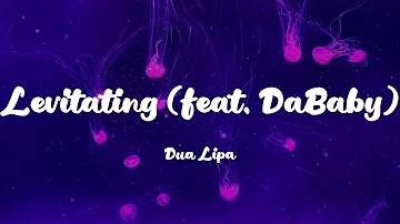 Dua Lipa - Levitating (feat. DaBaby) (Lyrics) Jamie Miller, BoyWithUke,...