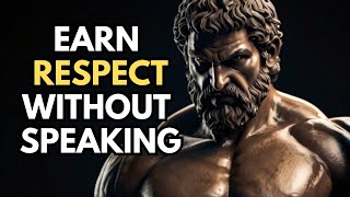 7 Ways to Earn RESPECT Without Saying a Word