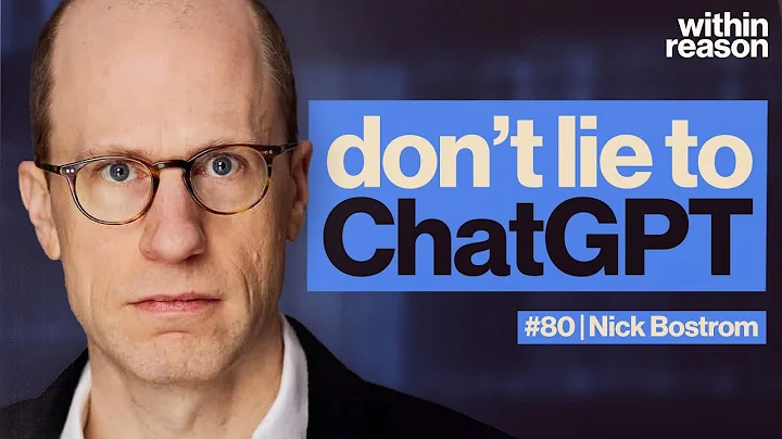 Deceiving AI Might Backfire On Us - Nick Bostrom