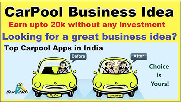 Car Pool Business Idea | Best Apps for Car Pooling Apps | Ola and Uber Ride Share - Carpool Karaoke