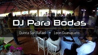 DJ Bodas Leon Guanajuato Quinta San Rafael Efectos Especiales Explosion Confeti Mariposas