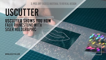USCutter Shows You How - Faux Rhinestone Design with Siser Holographic