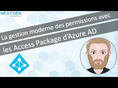 La gestion moderne des permissions avec les Access Package d'Azure AD