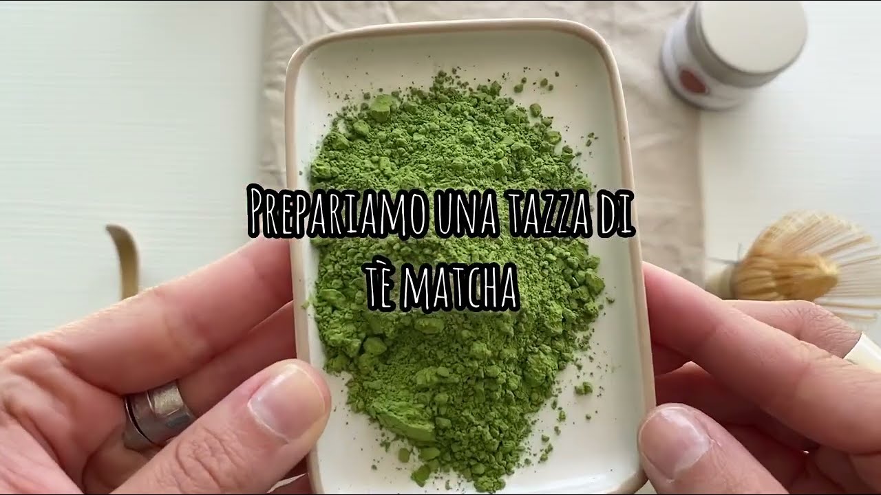 Tè matcha: sapete come si prepara?