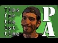 Tips For The First Time P.A.