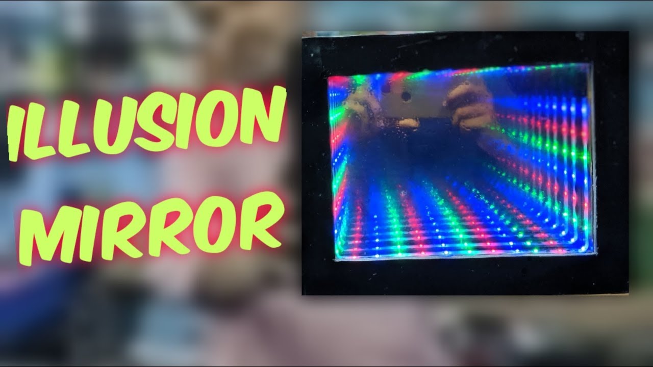 How to Make a LED Infinity Illusion Mirror YouTube