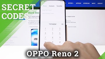 Secret Codes for OPPO Reno 2 – Testing Menu / IMEI Number