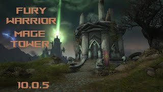 Fury Mage Tower Patch 10.0.5