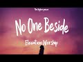1 Hour |  Elevation Worship - No One Beside (lyrics)