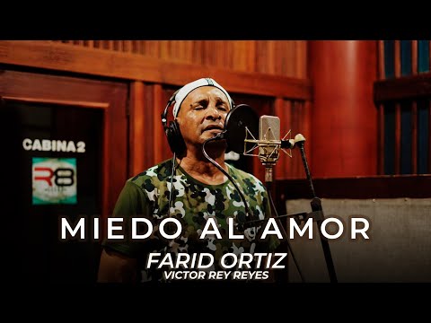 @FaridOrtizTv · Miedo