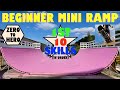 Mini ramp 101  the first 10 skills in order