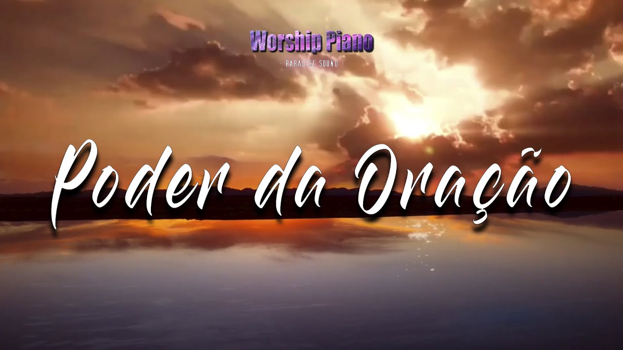 Poder da Oração - Fundo musical