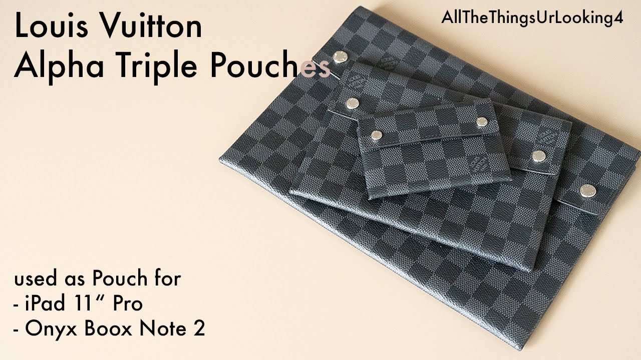 Louis Vuitton Alpha Triple Pouches (N60255) used with iPad Pro 11 and Onyx  Boox Note 2 