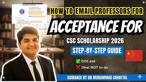 How to Email Professors for CSC 2026 for Acceptance Letter | Step-by-Step Guide