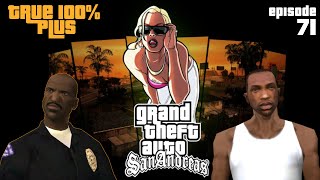 GTA San Andreas True 100% Plus - 71 - Snail Trail