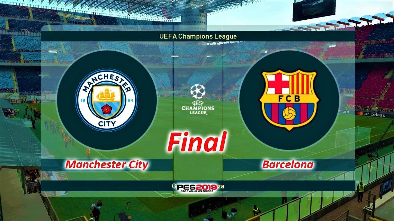 PES 2019 | Manchester City vs Barcelona 