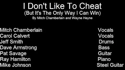 Mitch Chamberlain "I Don't Like To Cheat"