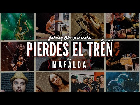 Johnny Olas ft. Mafalda - Pierdes el Tren