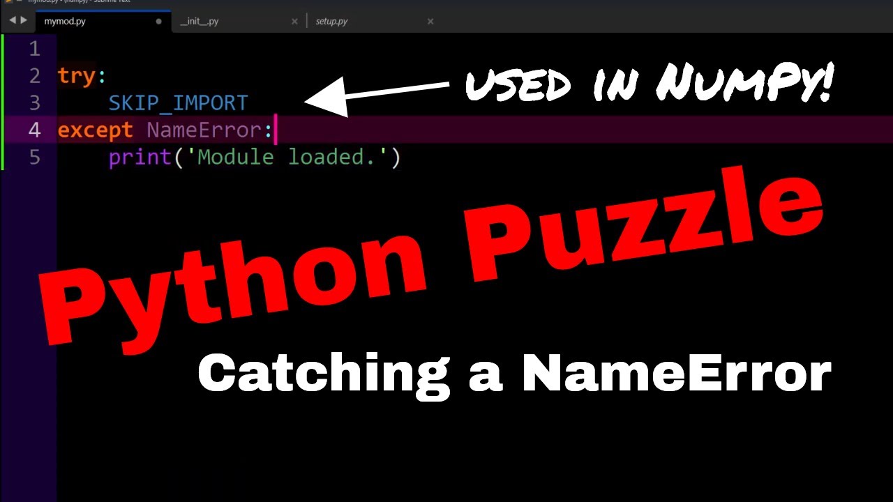 Python Puzzle: Catching a NameError (used in NumPy!) - YouTube