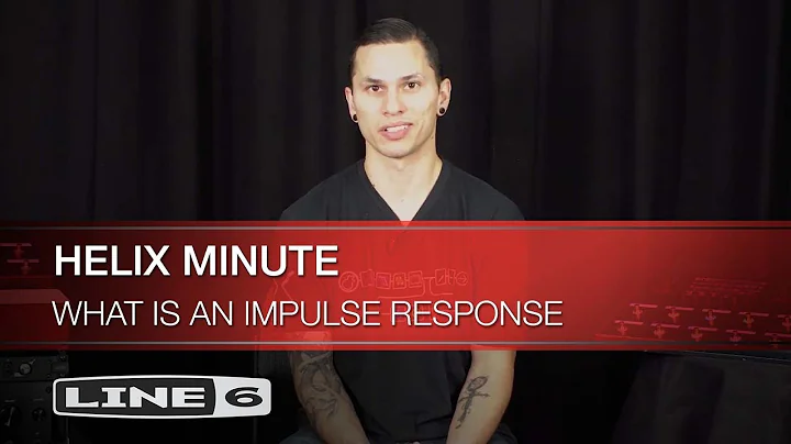 Line 6 | Helix Minute: Understanding & Loading an Impulse Response (IR)