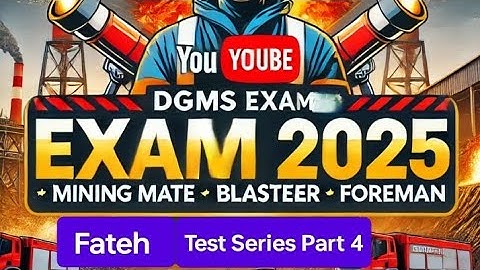 DGMS Exam 2025 | Mining Mate |Blaster | Foreman |Fateh Test Series Part| Live Mining Surveyor Vishal