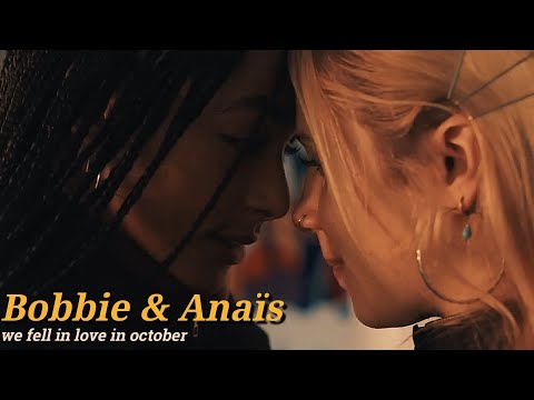 Anaïs & Bobbie - We fell in love in october [wtFOCK S7 EP1-EP4]