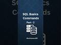 SQL Commands You Must Know — Quick Guide #learnsql #education #databaseconcepts #basics #sqlserver
