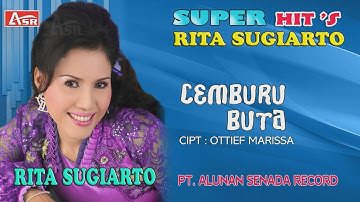 RITA SUGIARTO -  CEMBURU BUTA ( Official Video Musik )HD