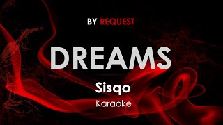 Dreams - Sisqo karaoke