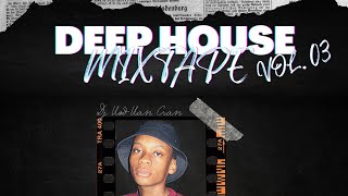 Deep House Mixtape VOL 3 - Senior Oat Version [Dj_Vod_Van_Cran]