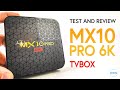 Mx10Pro 6K TvBox Review - Android 9, under $40 - ANY GOOD?? (2019)