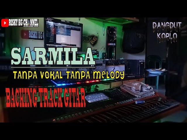 Sarmila Tanpa Melody Tanpa Vokal BackingTrack Gitar Full Dangdut Cover Yamaha PSR770 class=