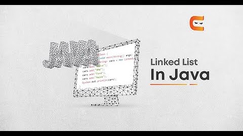 #24. Linked List : Collection Framework in Java - Part 4