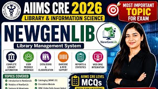 AIIMS Librarian cre 2026 Question/NEWGENLIB
