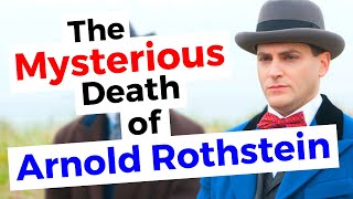 What Happened To Arnold Rothstein? | Boardwalk Empire Explained