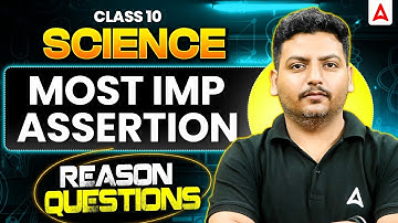 Class 10th Science Most Important Assertion | 10th Science Reason Questions By Raghvendra Sir