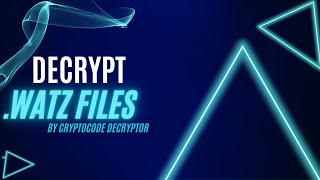 Watz File Virus Ransomware [.Watz ] Removal and Decrypt .Watz Files