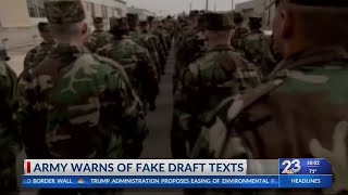 Army warns of fake draft texts