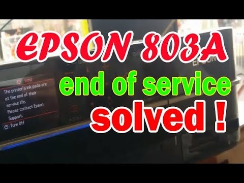 how to reset end of services printer epson 803A, Reset Epson EP