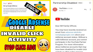 Google Adsense Disable Due to invalid click activity