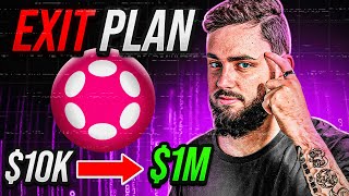 How To Turn $10K into $1 Million with POLKADOT DOT Crypto (My Full Exit Plan)