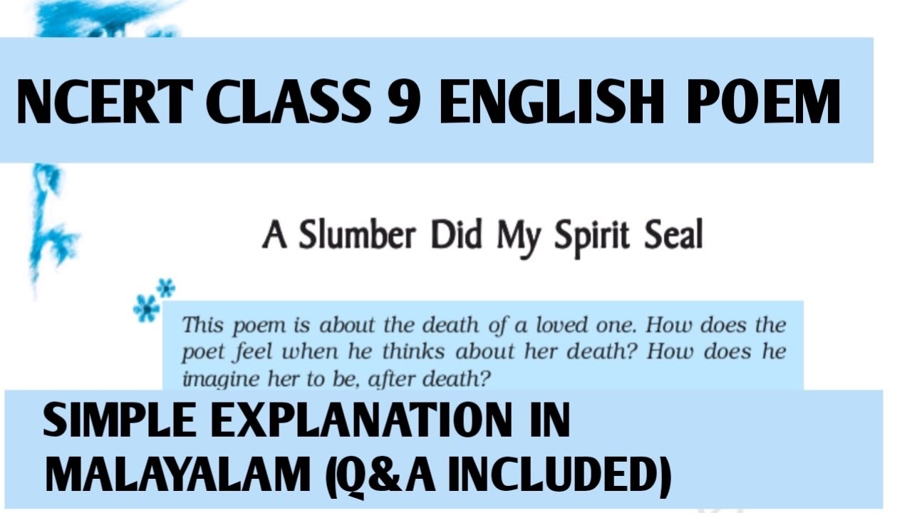 NCERT CLASS 9ENGLISH POEMA SLUMBER DID MY SPIRIT SEAL SIMPLE
