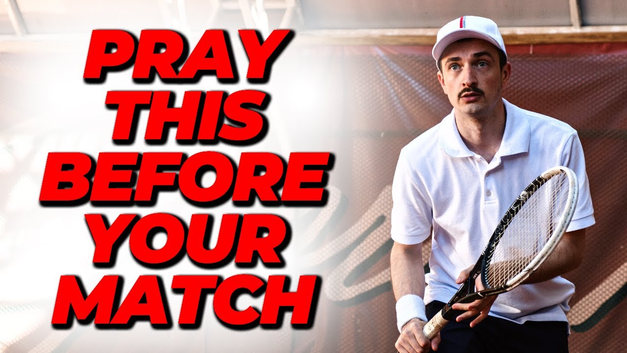 Prayer Before Tennis Match | Pray this to have a Blessed Tennis Match