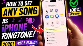 How to Set ANY Song as iPhone Ringtone in 2026! 🔥 FREE & Fastest Method (No Computer)