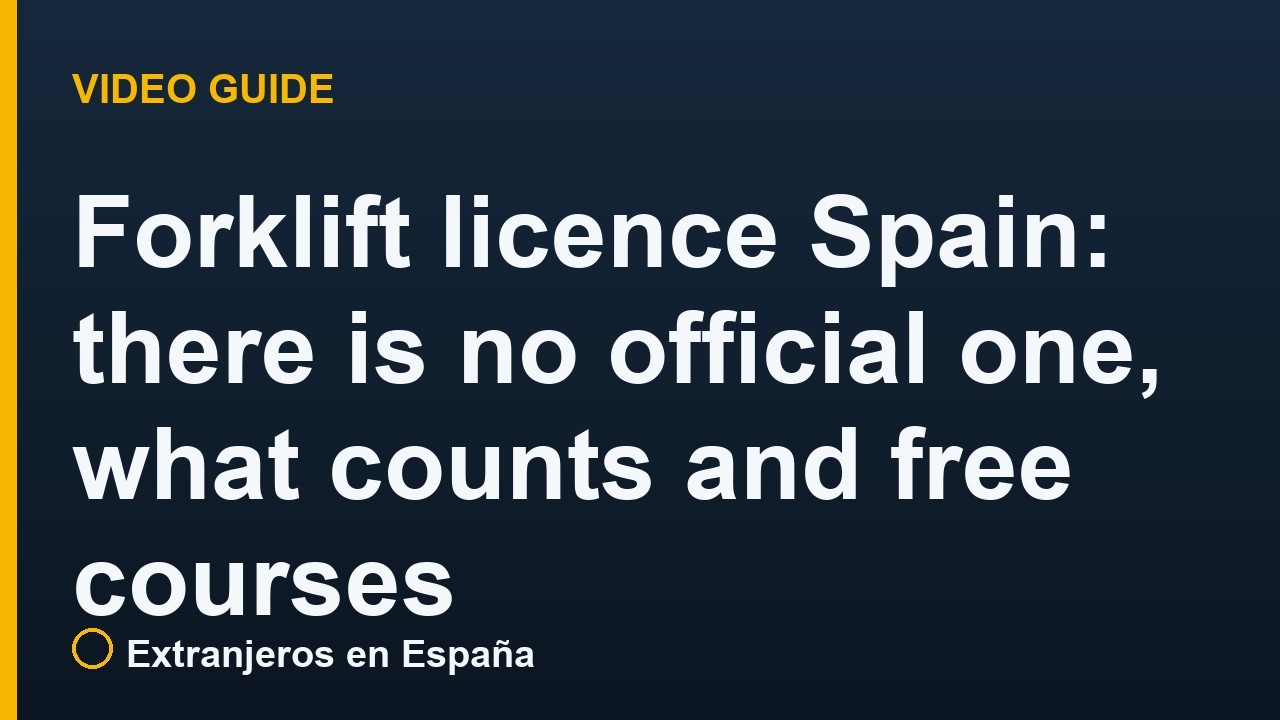 Forklift licence Spain: there is no official one, what counts and free courses